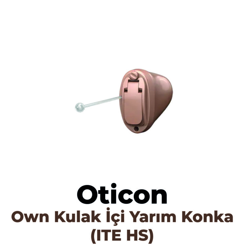 Oticon Own Kulak İçi Yarım Konka (ITE HS) İşitme Cihazı